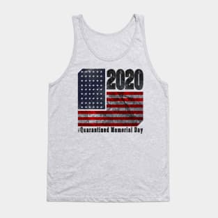 Quarantined Memorial Day Tank Top